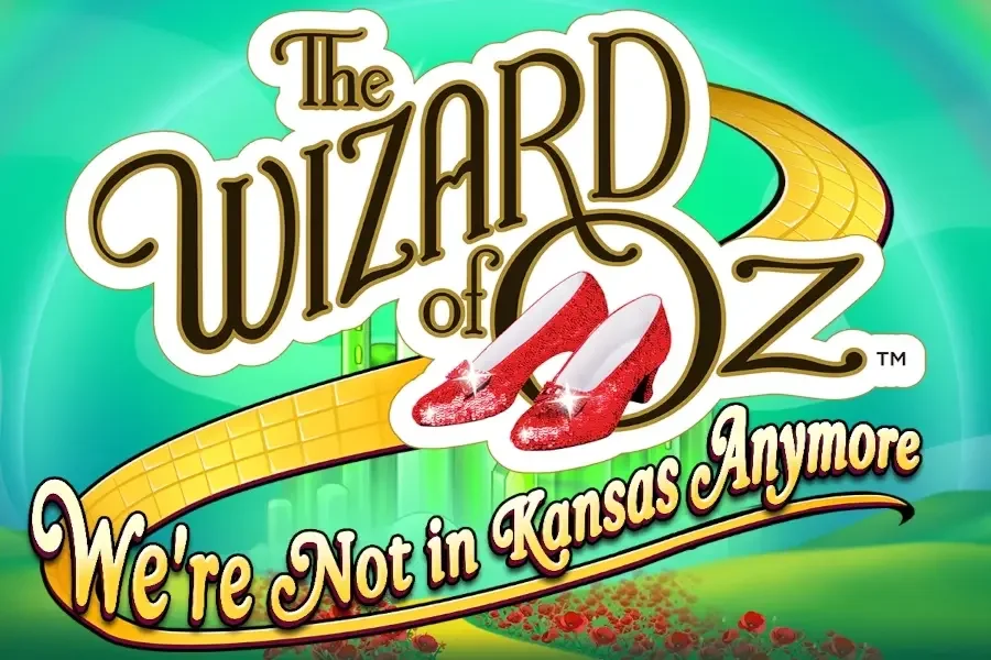 The Wizard of Oz: We're Not in Kansas Anymore Demo Slot